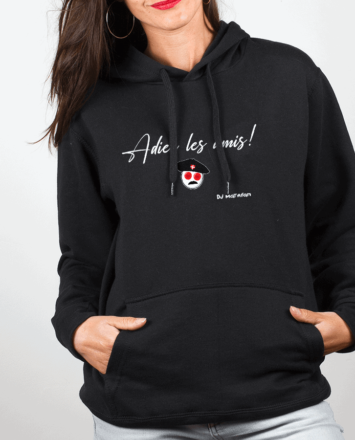 SWEAT FEMME : ADIEU LES AMIS