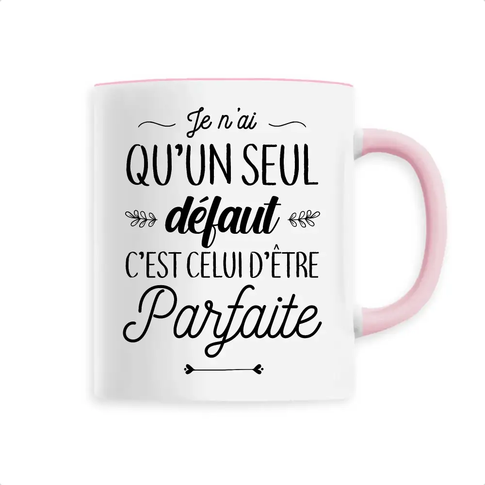 Mug céramique Un seul défaut, parfaite – Image 5