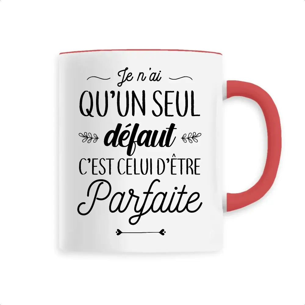 Mug céramique Un seul défaut, parfaite – Image 4