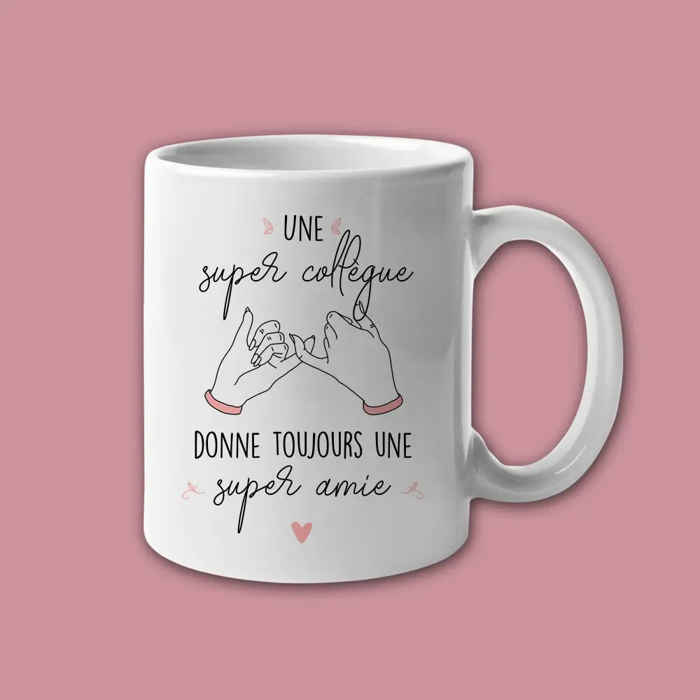 Mug céramique Une super collègue donne toujours une super amie – Image 2